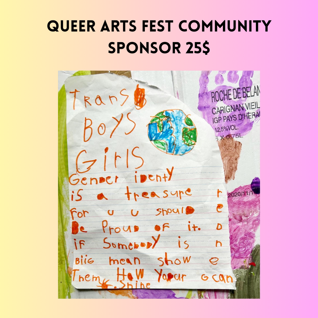 Queer Arts Fest Community Sponsor 25$