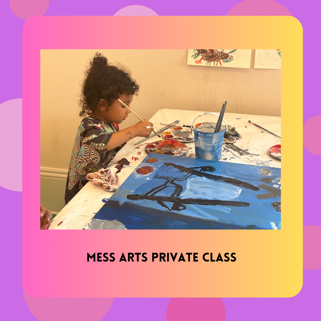 Mess Arts Private Class