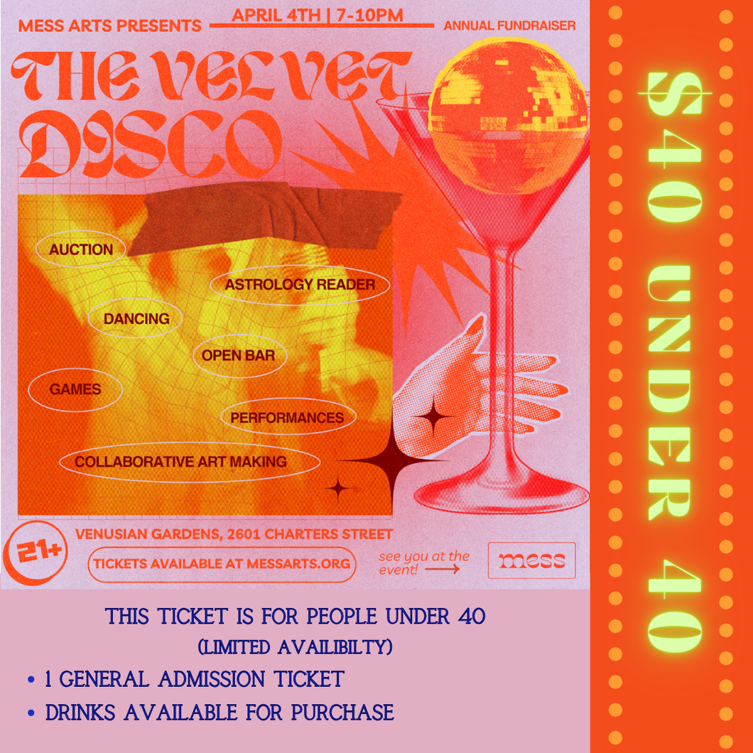 The Velvet Disco:  $40 under 40 ticket